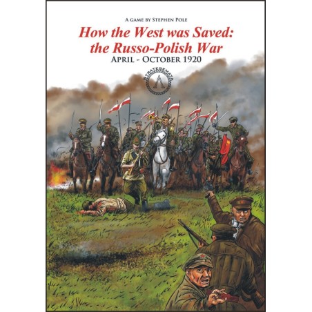 How the West was Saved: the Russo - Polish War 1920