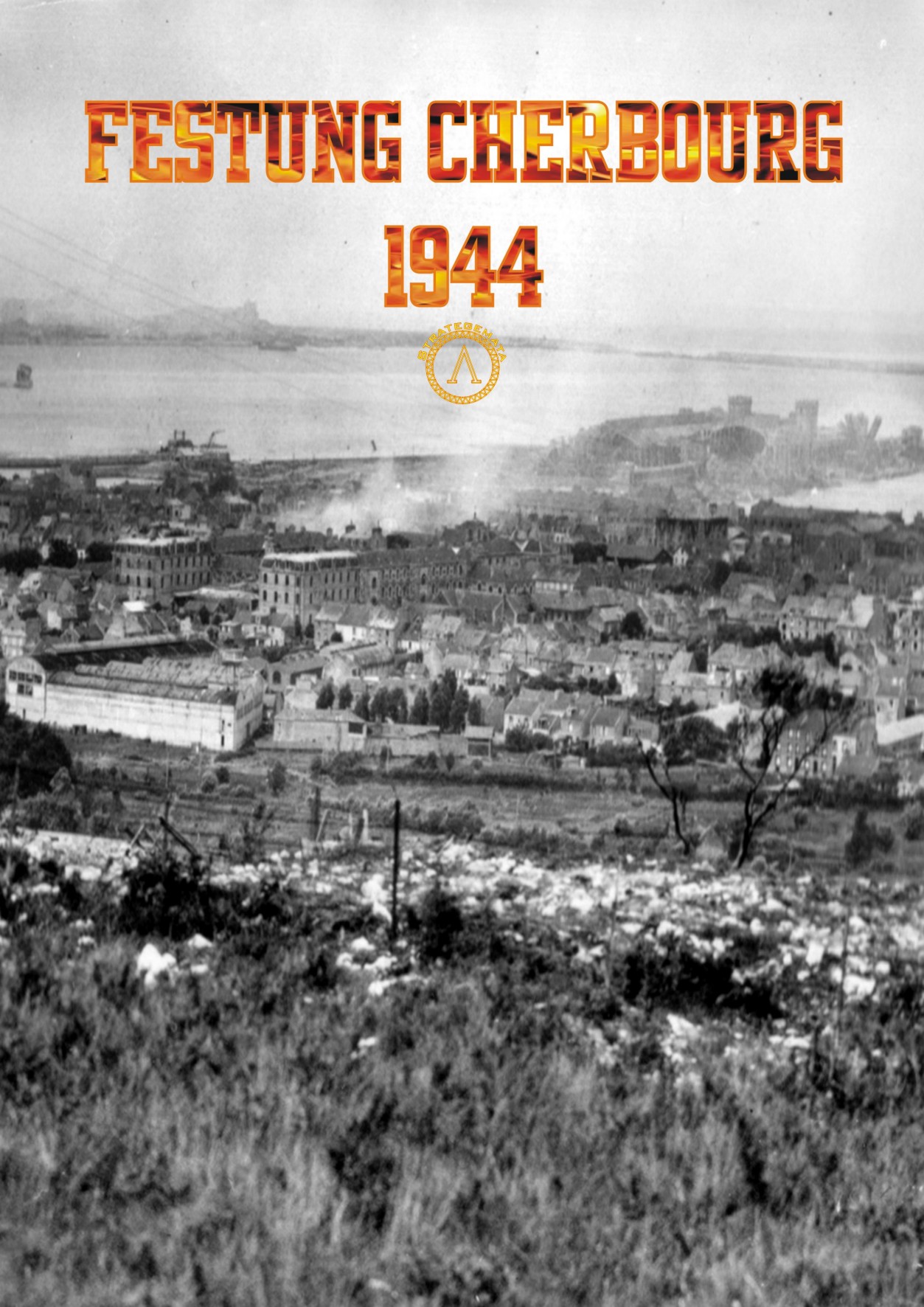 Festung Cherbourg 1944